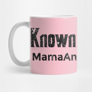 Known By Both! - MamaAndNana.Me Mug